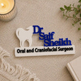 Personalized Dentist Name Plaque