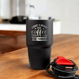 First I Drink The Coffee Personalized Black Sipper